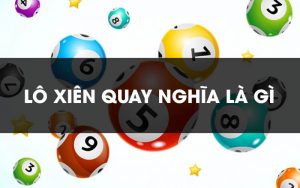 Xiên quay là gì